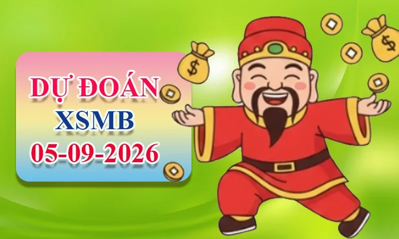 XO88 Dự đoán XSMB ngày 05/09 - Dự đoán XSMB hôm nay